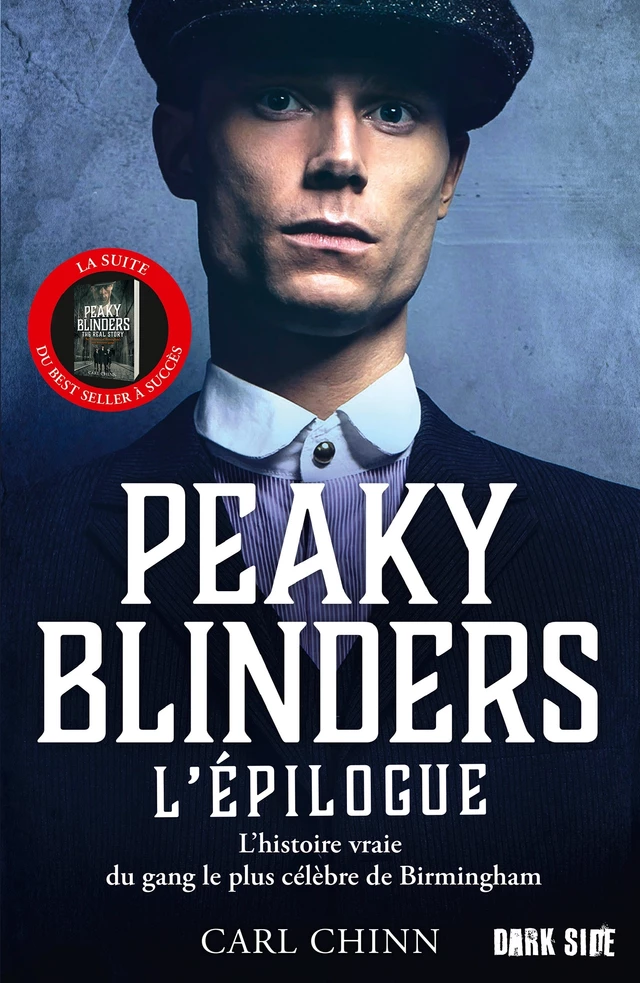 Peaky Blinders L'épilogue - Carl Chinn - Dark Side