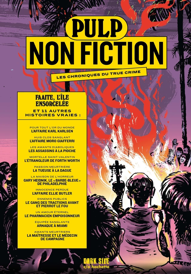 Pulp Non Fiction Volume 4 -  Collectif - Dark Side